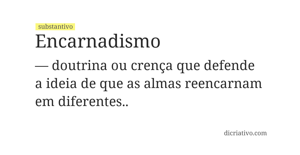 Significado de encarnadismo