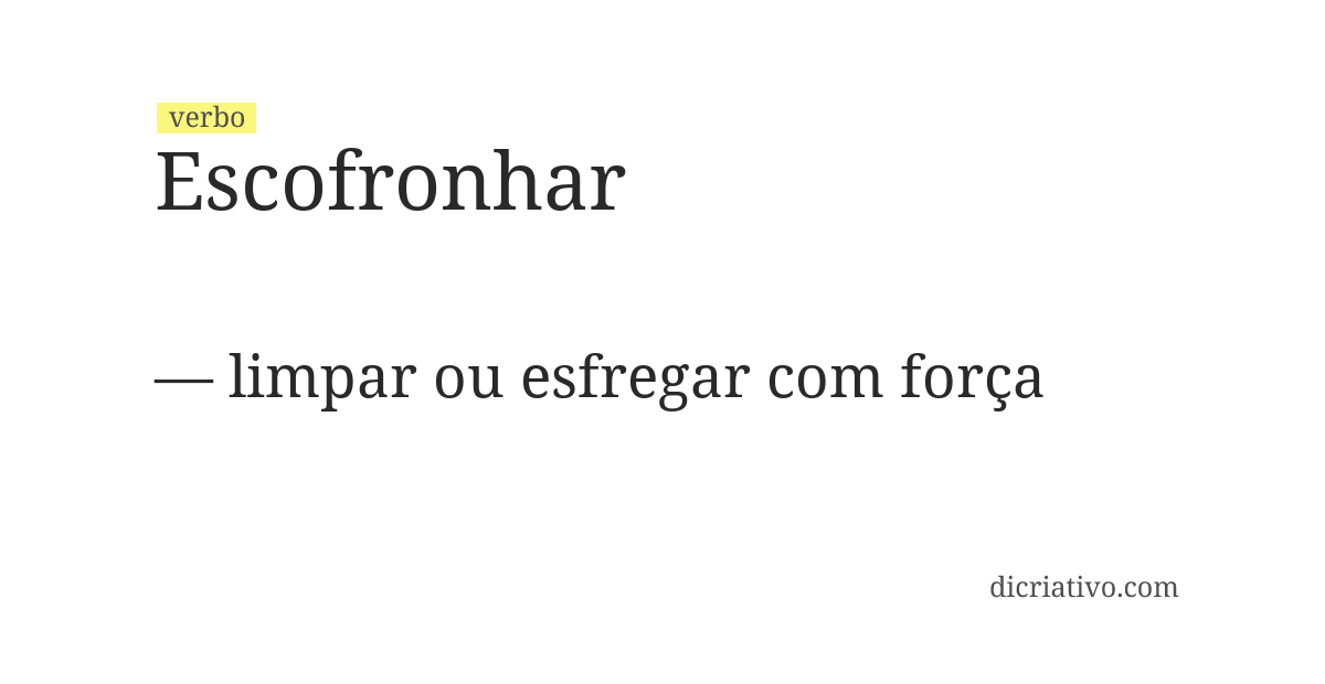 Significado de escofronhar