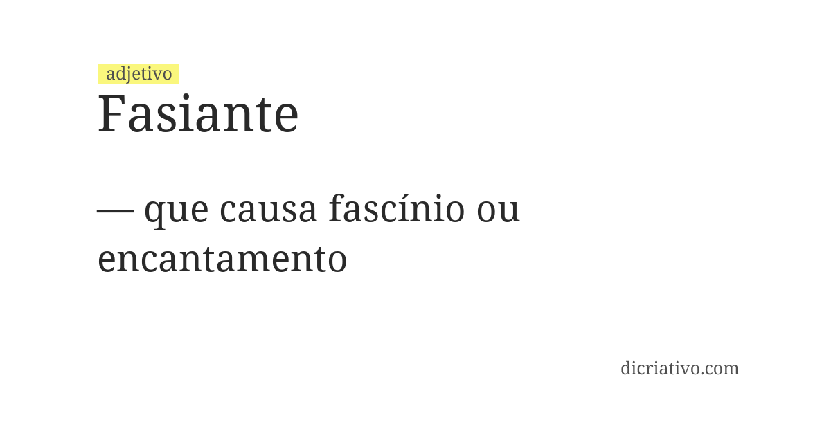 Significado de fasiante