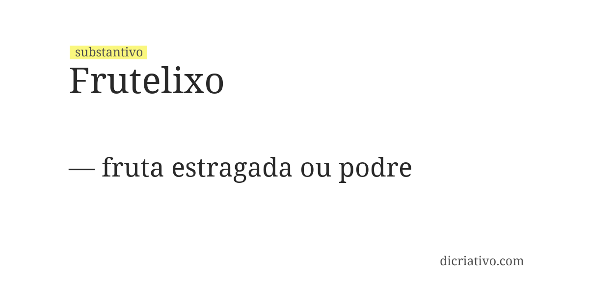 Significado de frutelixo