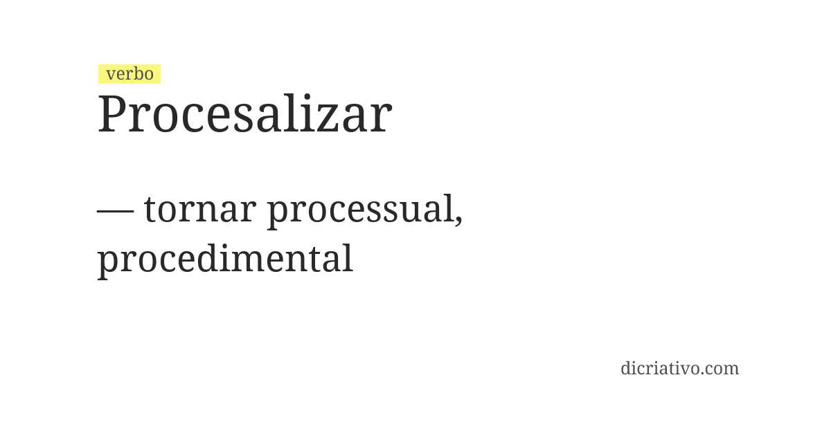 Significado de procesalizar
