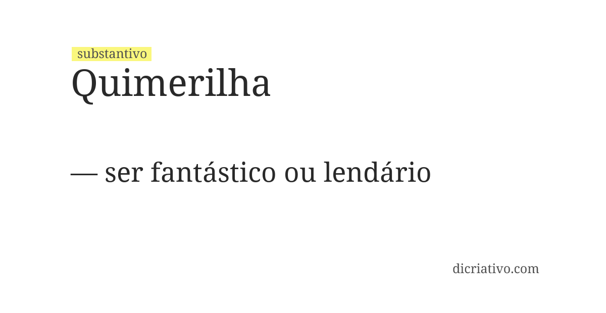 Significado de quimerilha