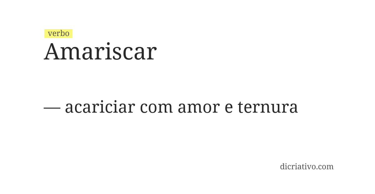 Significado de amariscar