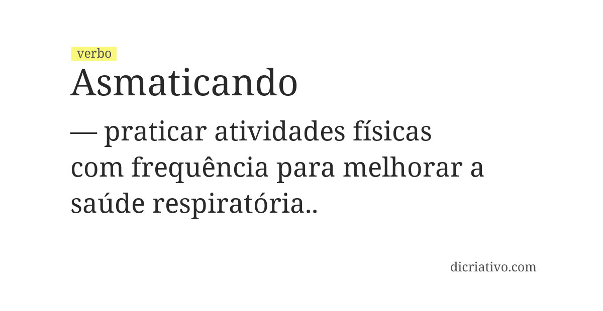 Significado de asmaticando