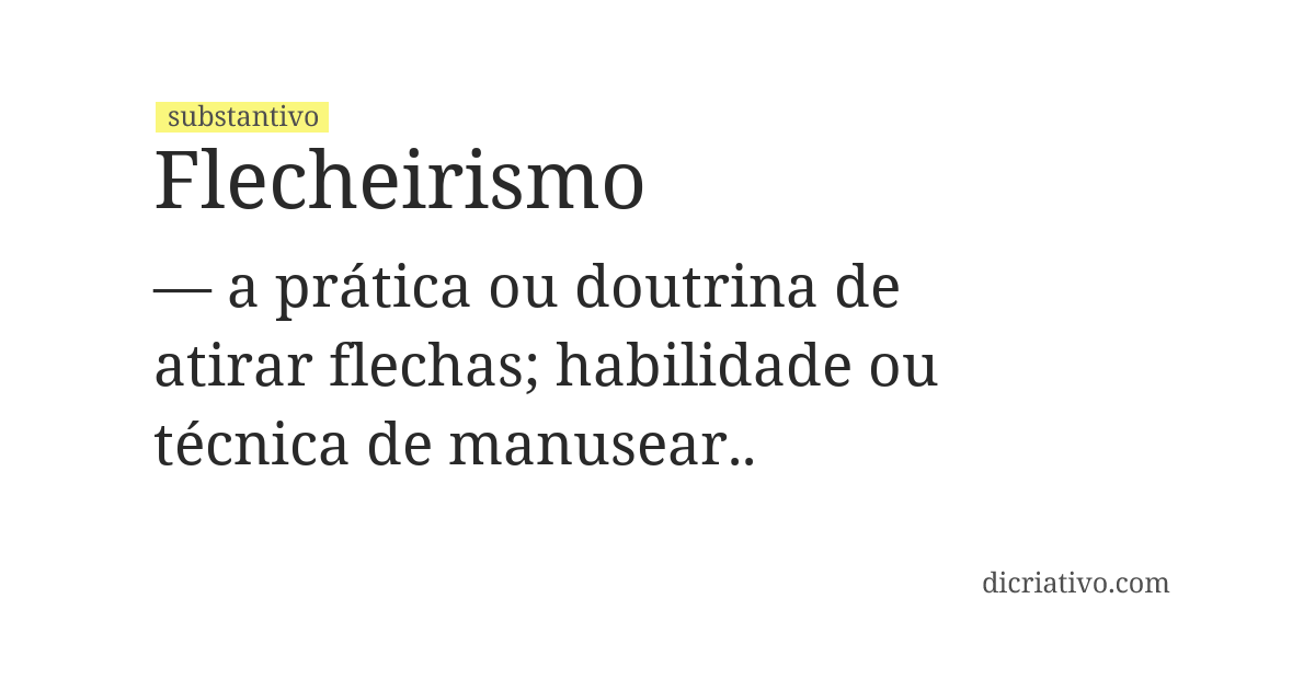 Significado de flecheirismo