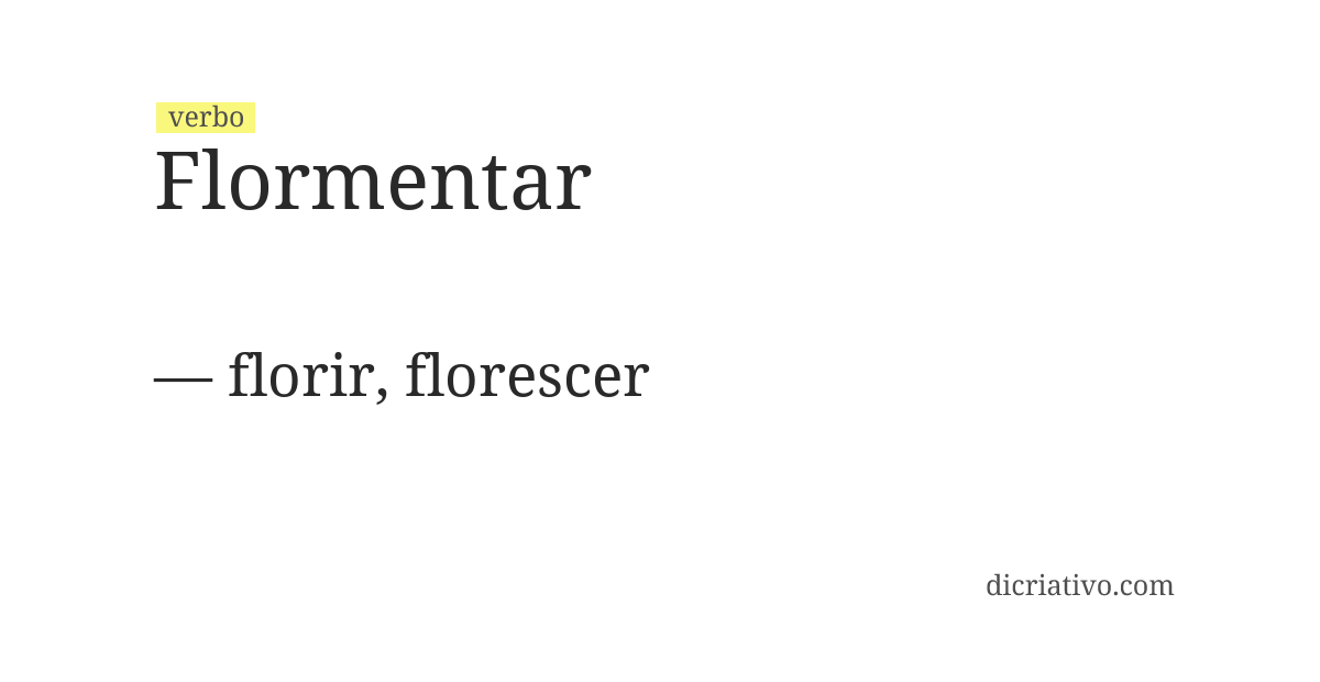 Significado de flormentar