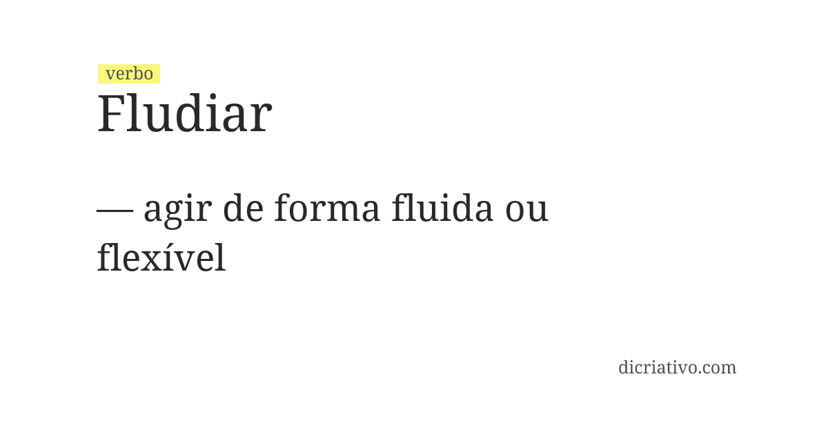 Significado de fludiar