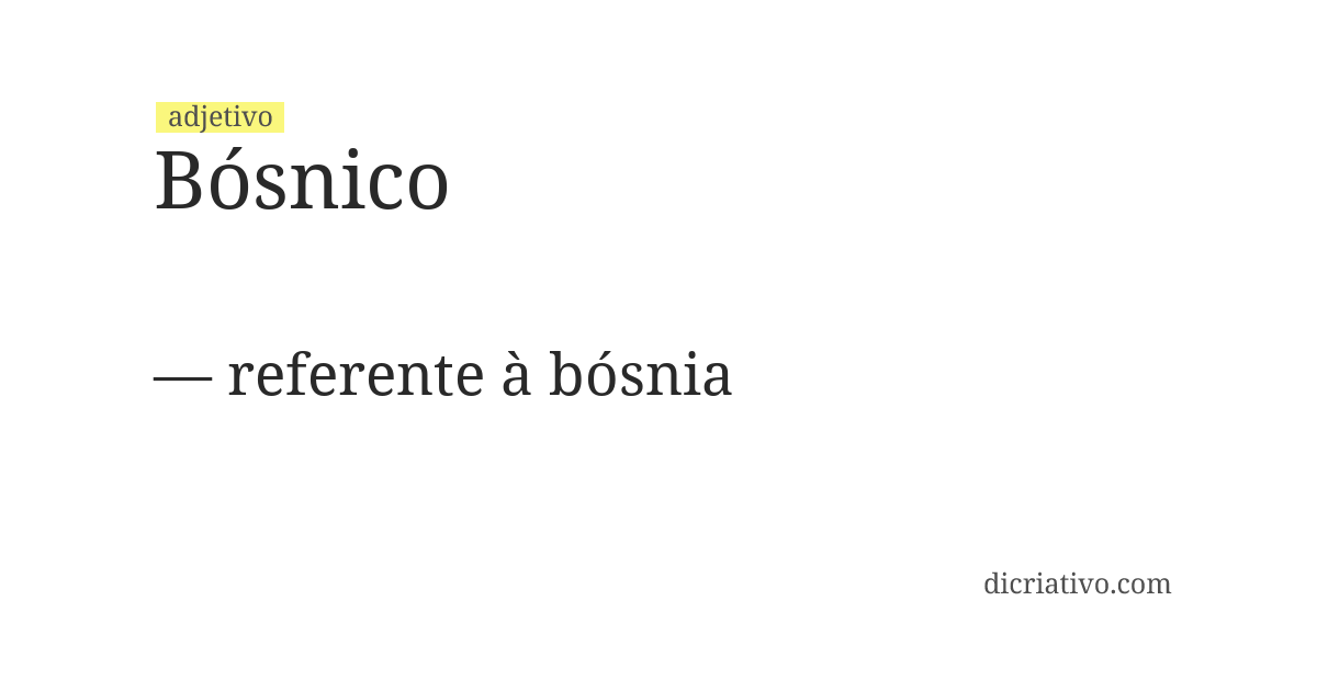 Significado de bósnico