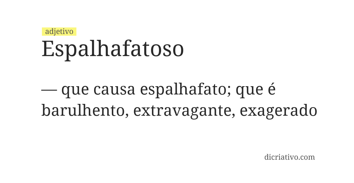 Significado de espalhafatoso