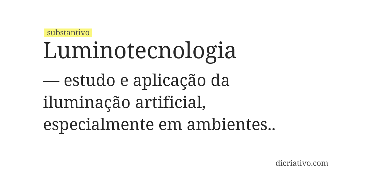 Significado de luminotecnologia