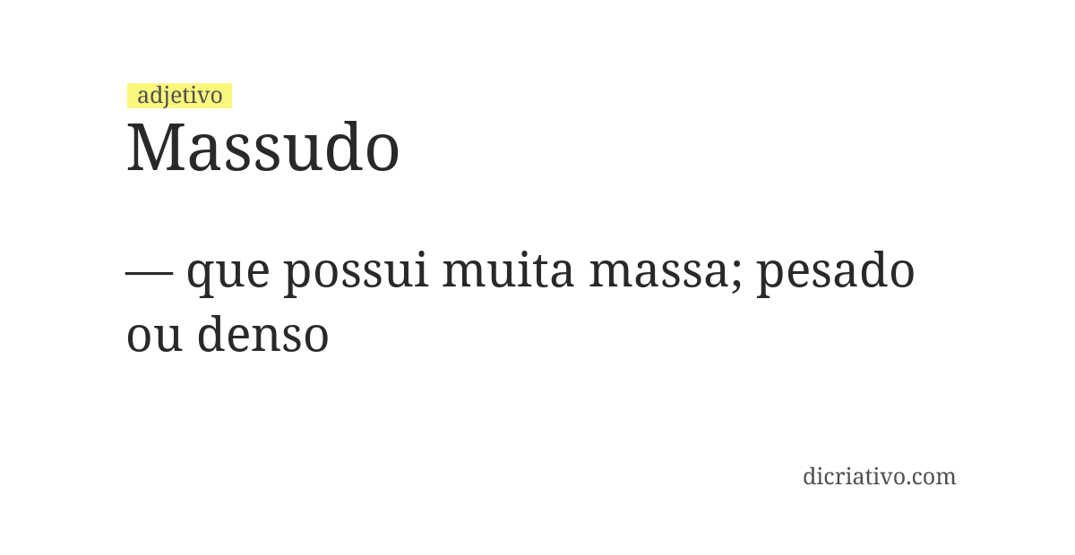 Significado de massudo