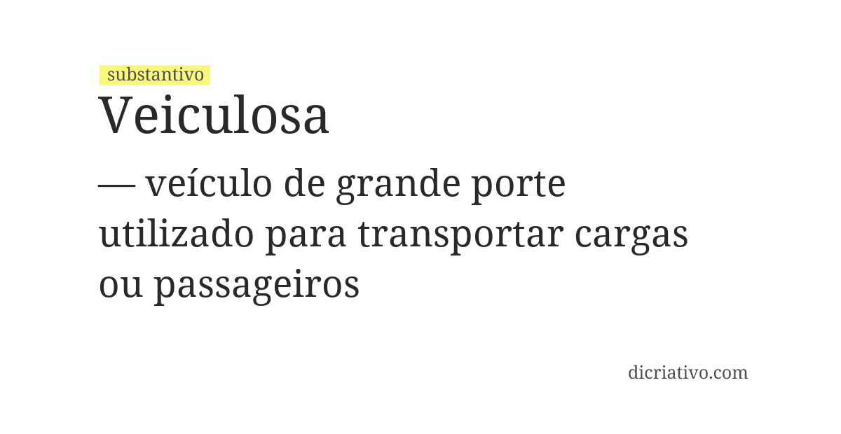 Significado de veiculosa