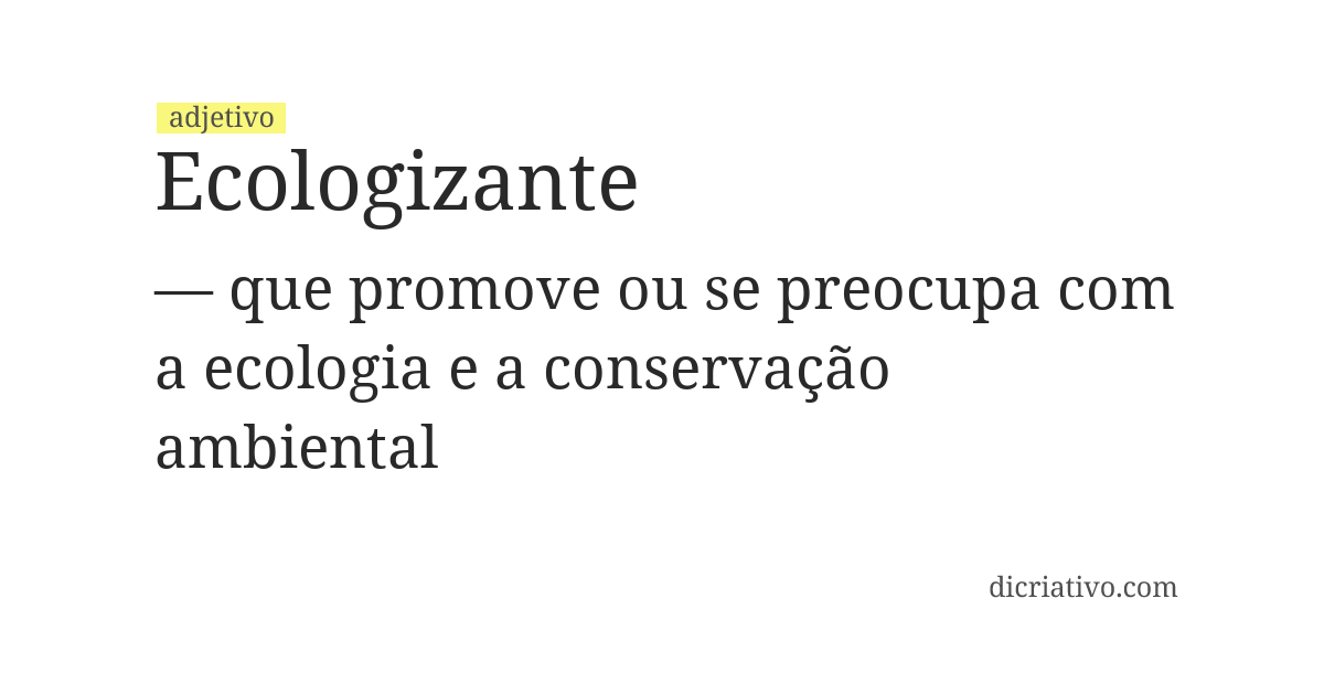 Significado de ecologizante