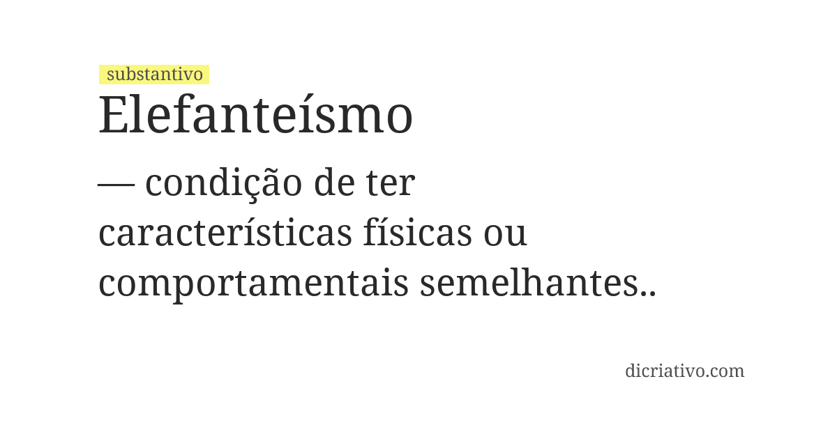 Significado de elefanteísmo