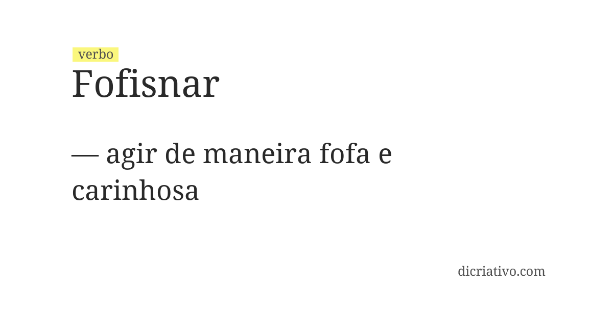 Significado de fofisnar