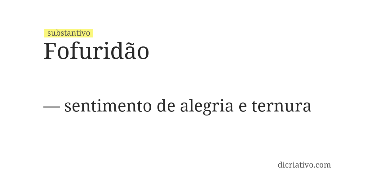 Significado de fofuridão