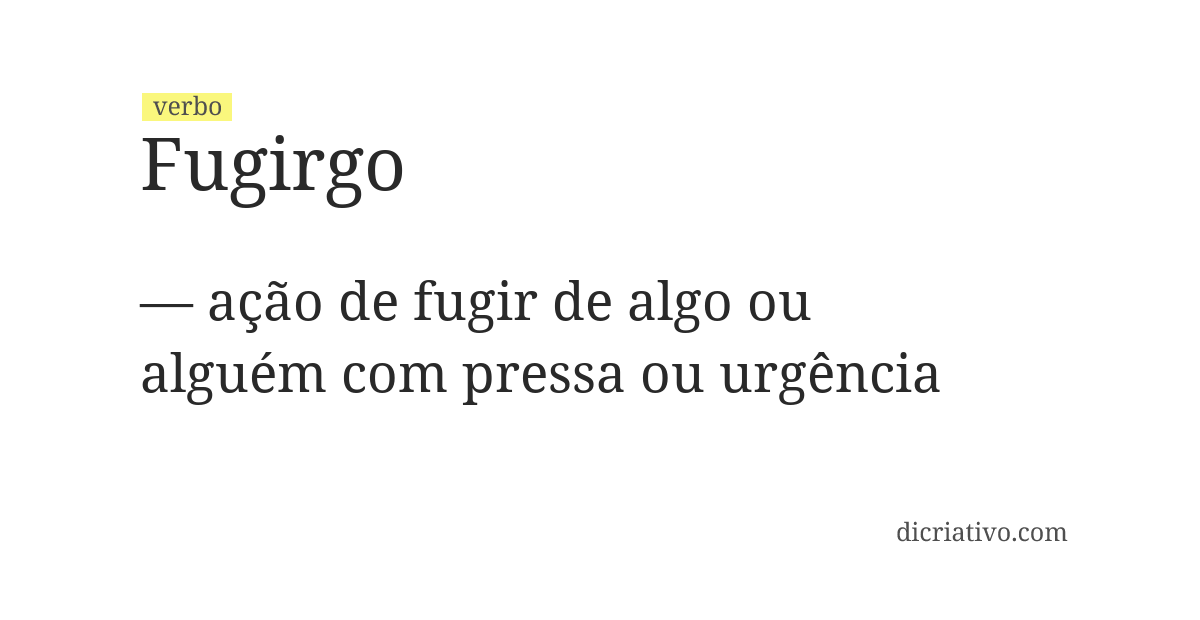 Significado de fugirgo
