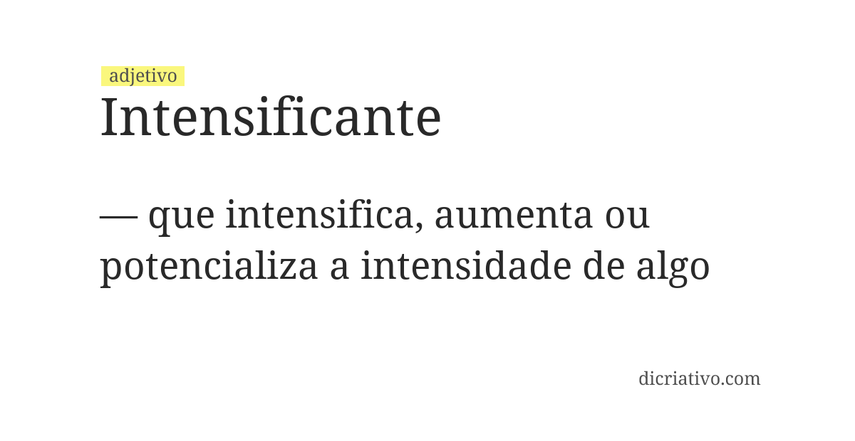 Significado de intensificante