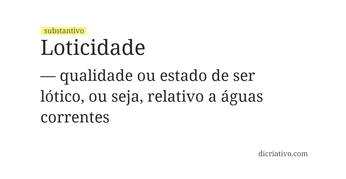Significado de loticidade