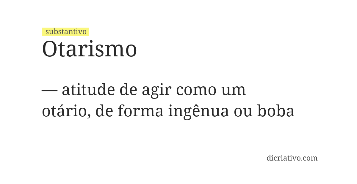 Significado de otarismo