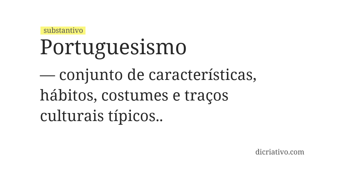 Significado de portuguesismo