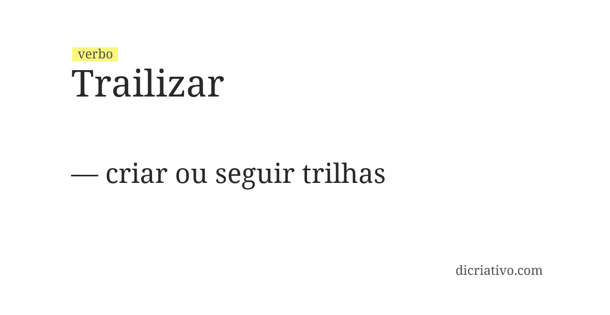 Significado de trailizar