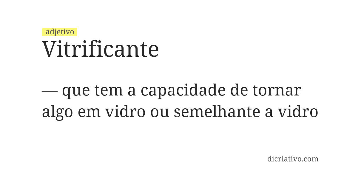 Significado de vitrificante