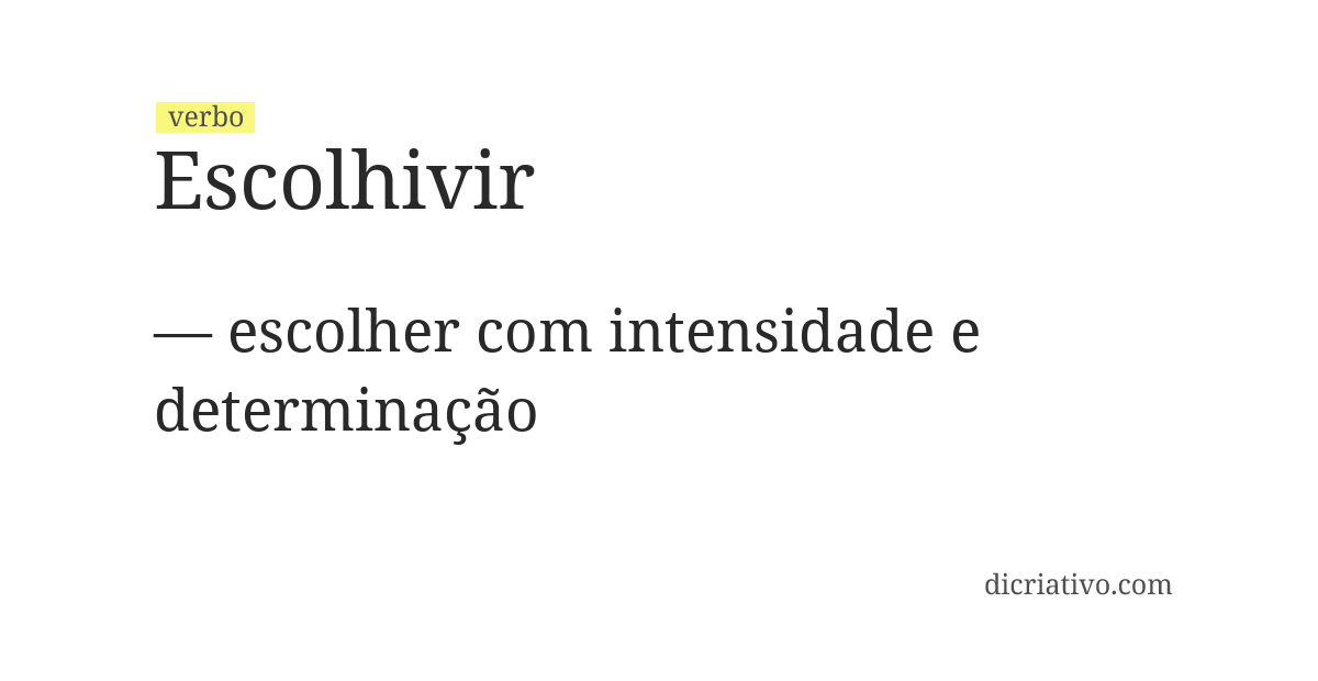 Significado de escolhivir