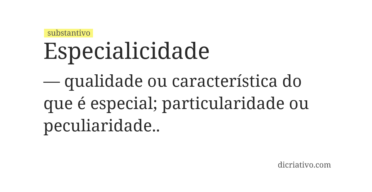 Significado de especialicidade