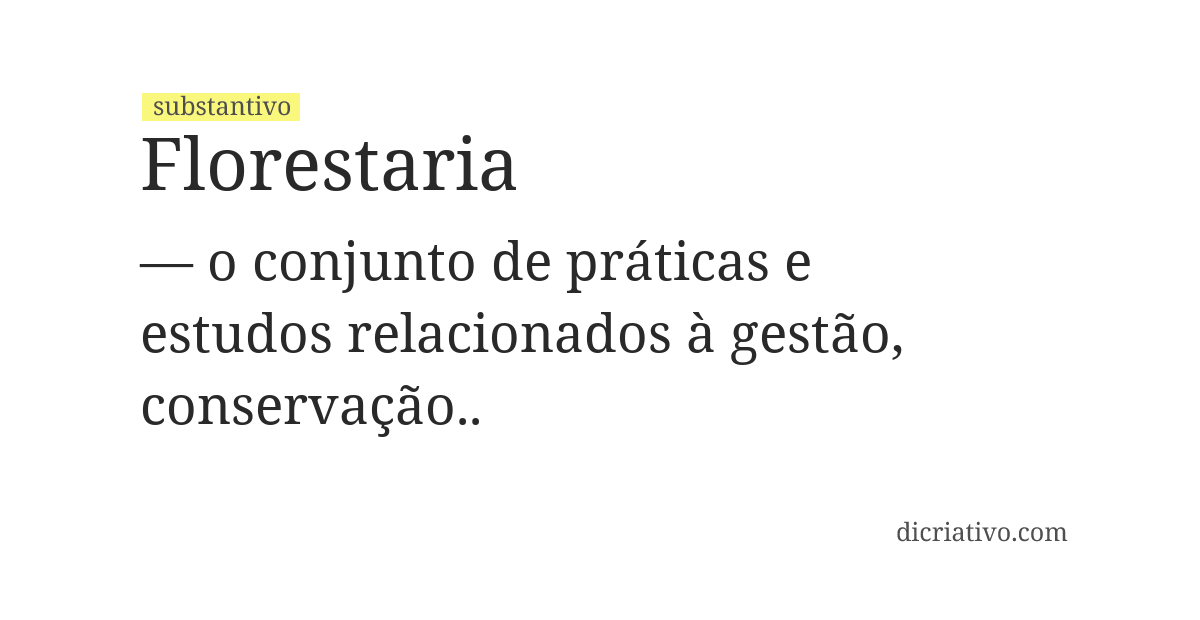 Significado de florestaria