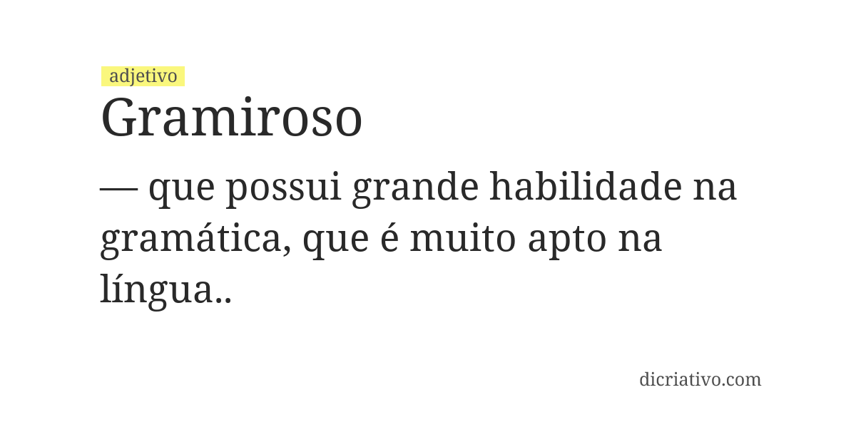 Significado de gramiroso
