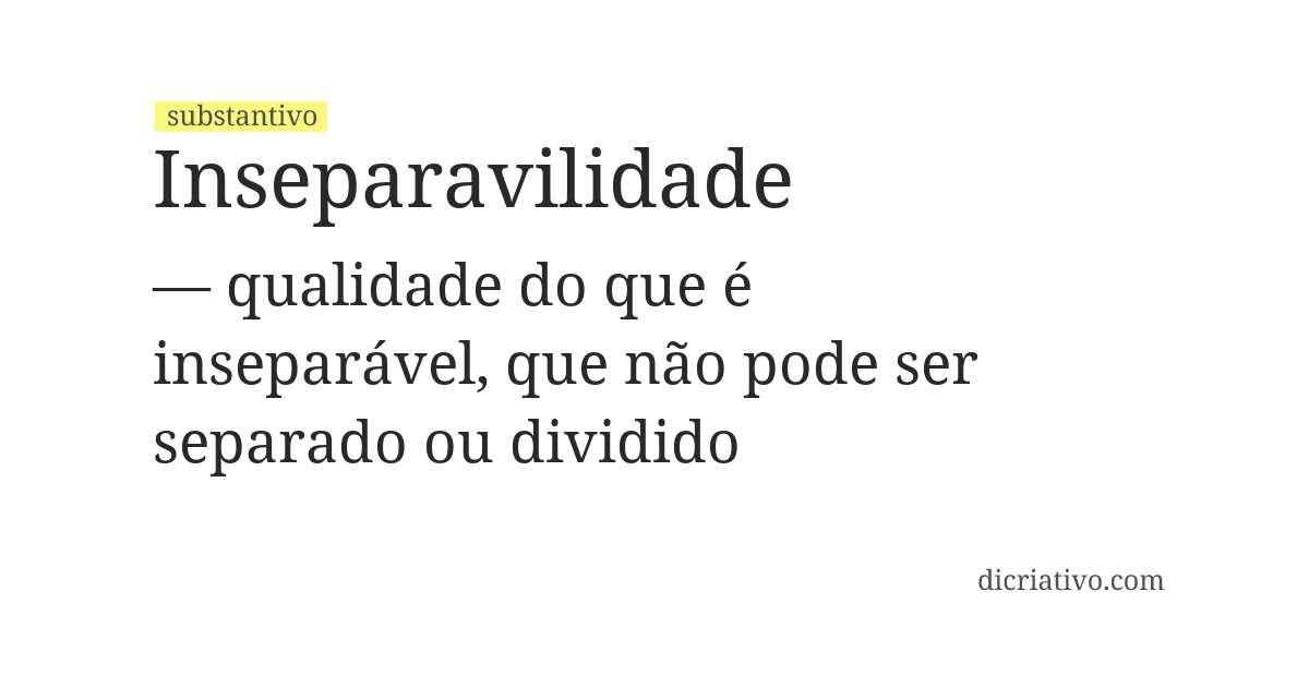 Significado de inseparavilidade