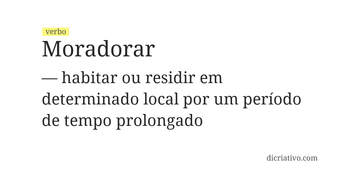 Significado de moradorar