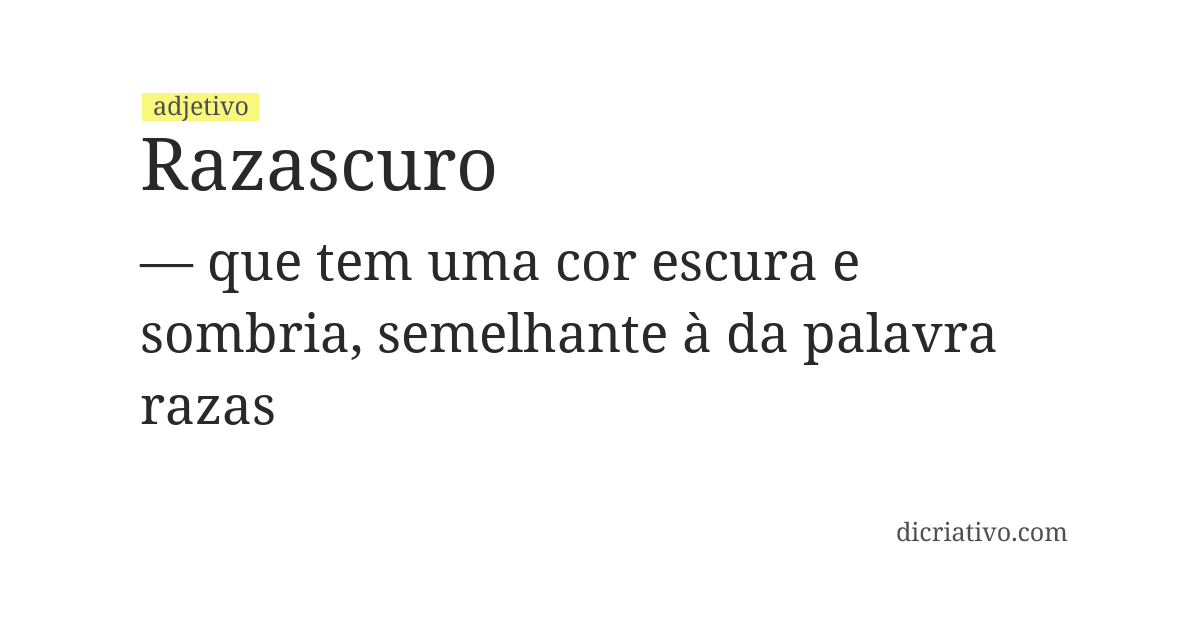 Significado de razascuro