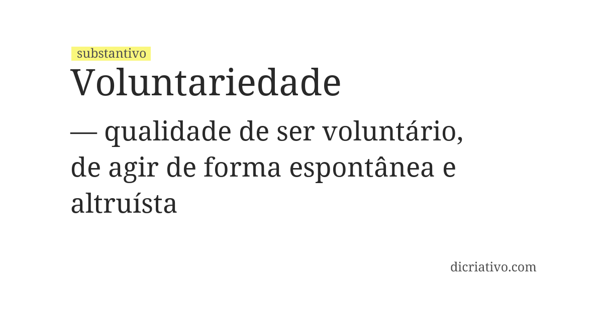 Significado de voluntariedade