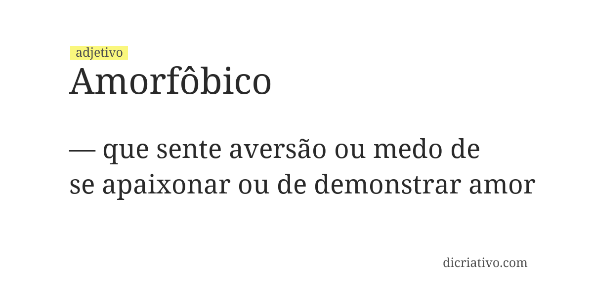 Significado de amorfôbico