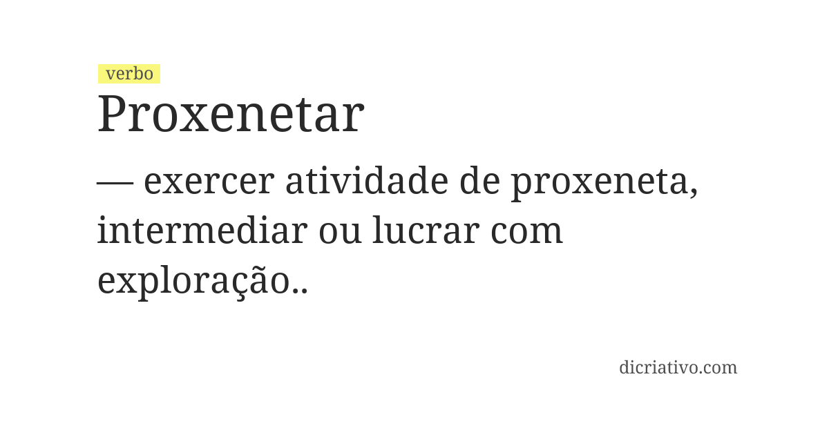 Significado de proxenetar