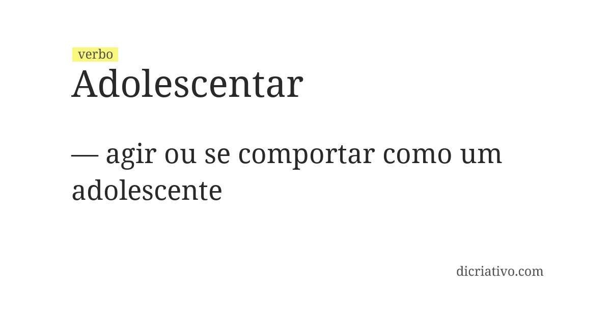 Significado de adolescentar