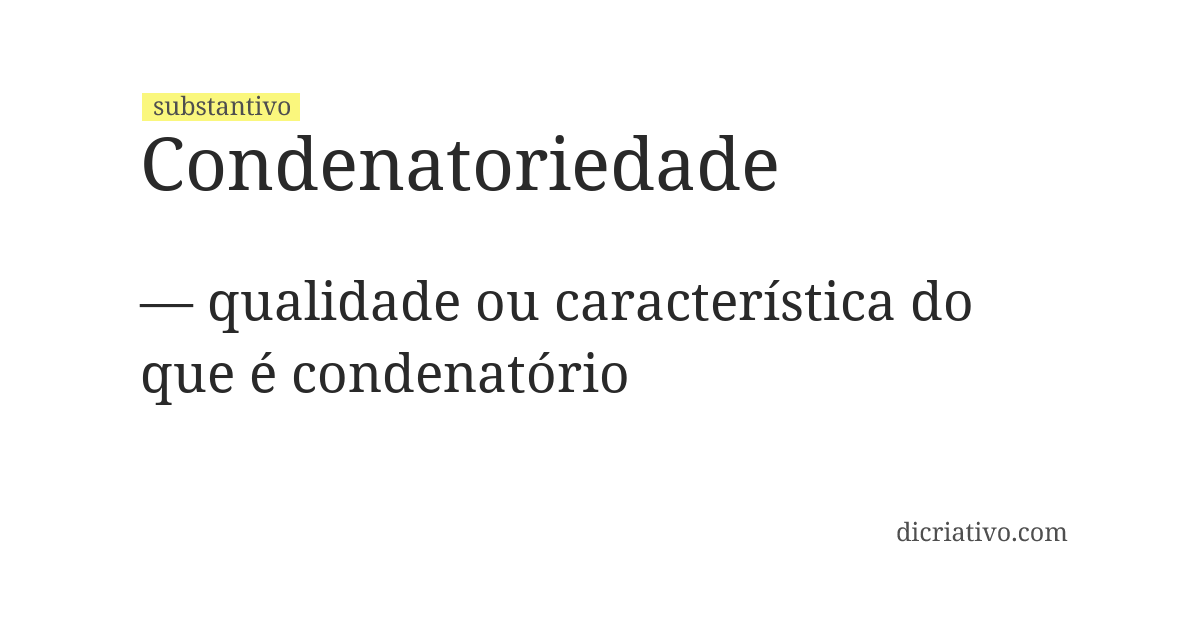 Significado de condenatoriedade