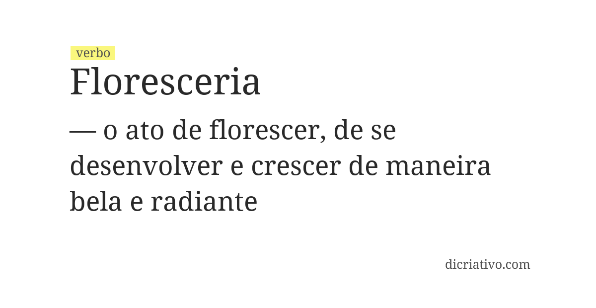 Significado de floresceria