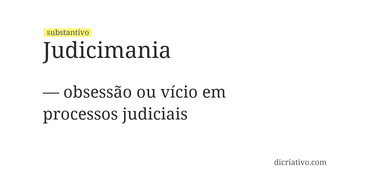 Significado de judicimania