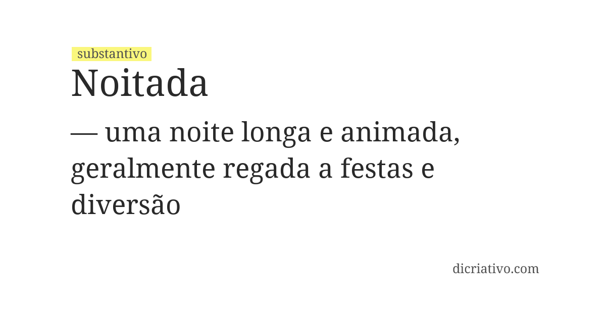 Significado de noitada