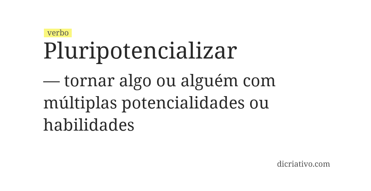 Significado de pluripotencializar
