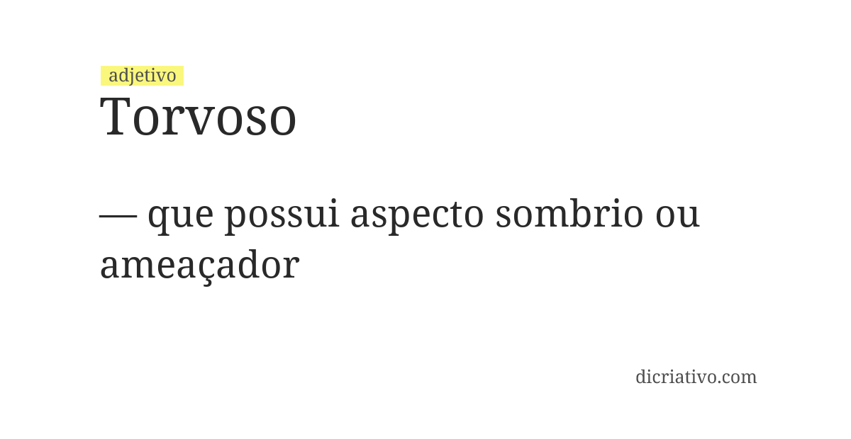 Significado de torvoso