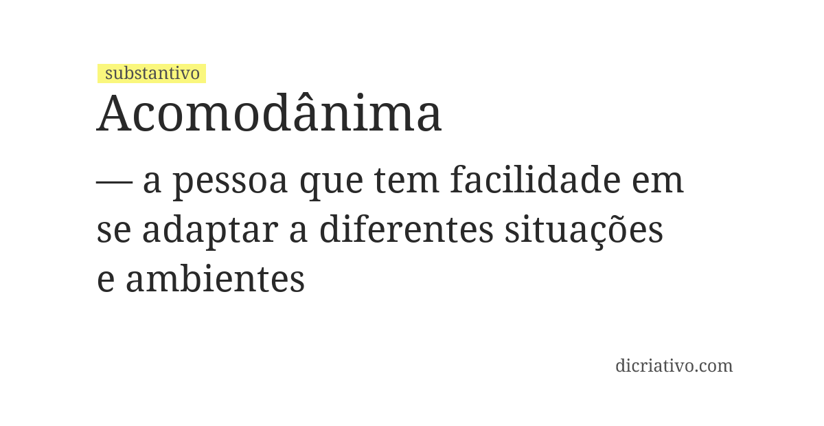 Significado de acomodânima