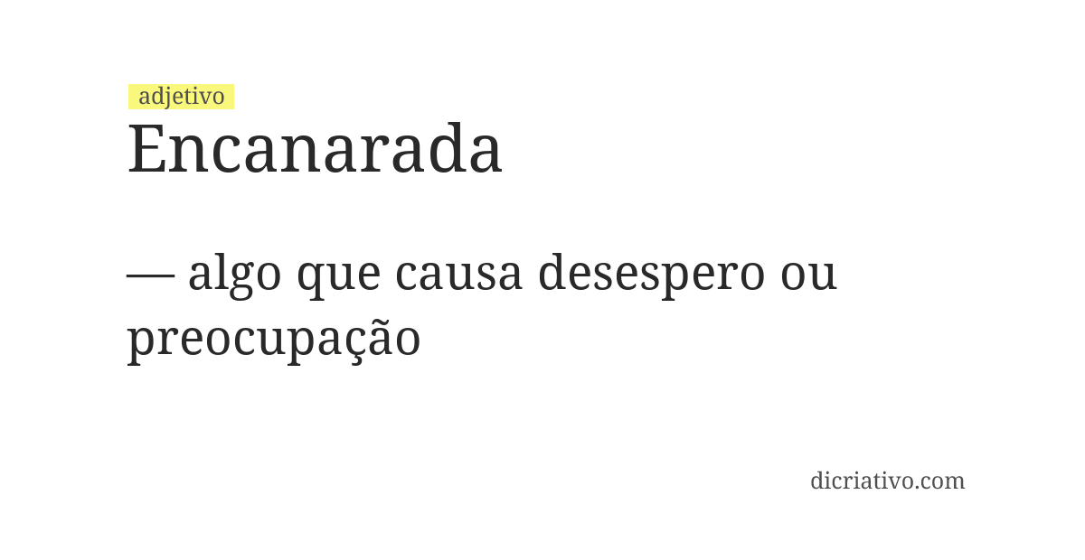 Significado de encanarada