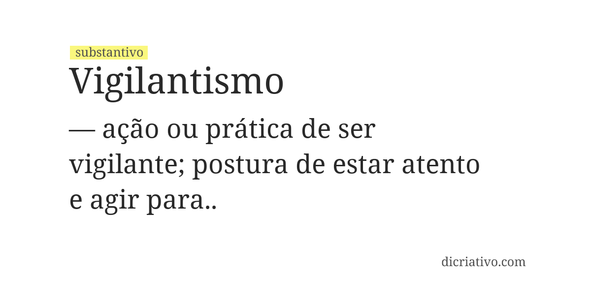 Significado de vigilantismo