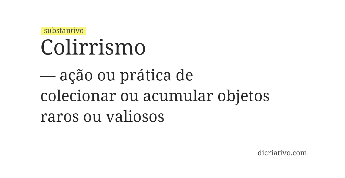 Significado de colirrismo