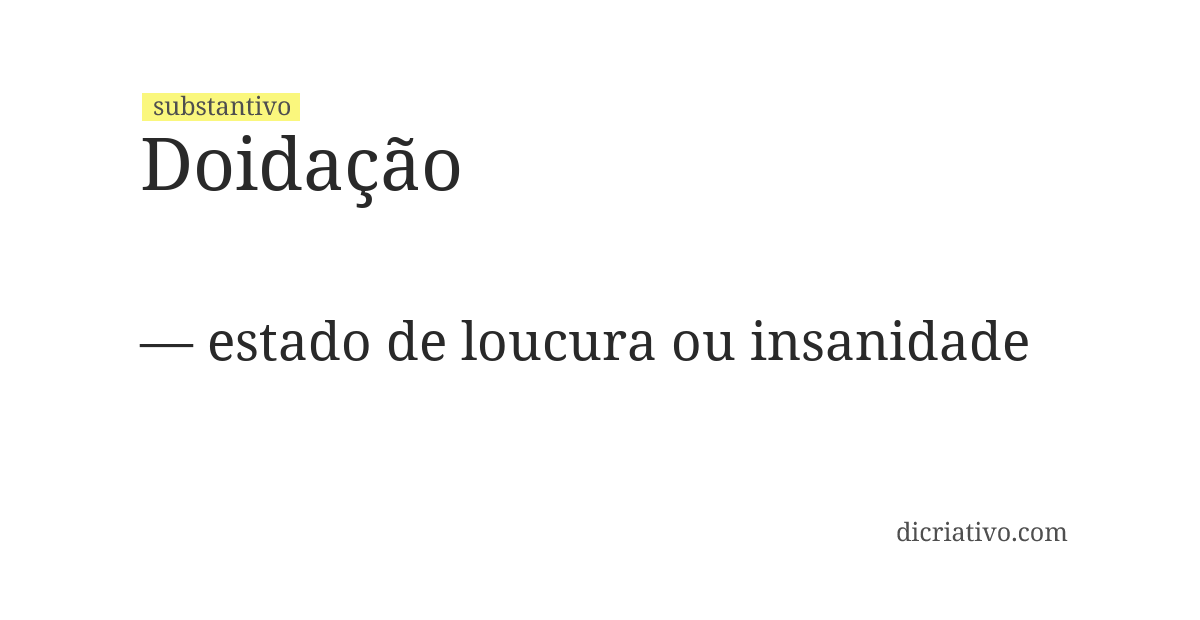 Significado de doidação