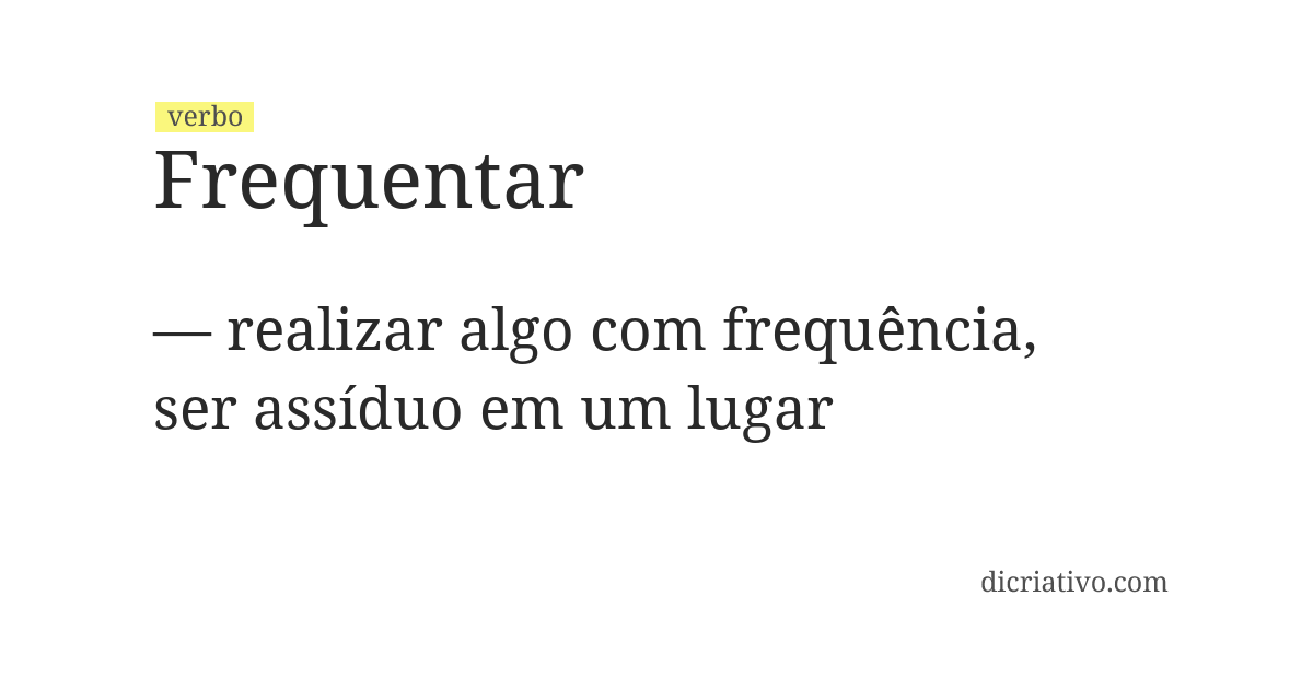 Significado de frequentar